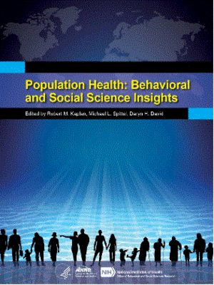 cover image of Population Health: Behavioral and Social Science Insights